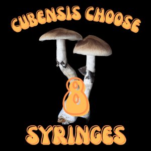 Cubensis Choose 8 Syringes