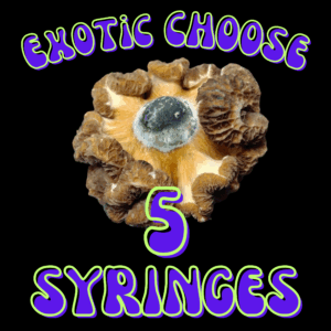 Exotic Choose 5 Spore Syringe Bundle